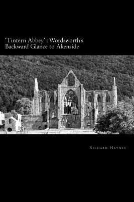 'Tintern Abbey': Wordsworth's backward glance to Akenside - Richard Haynes