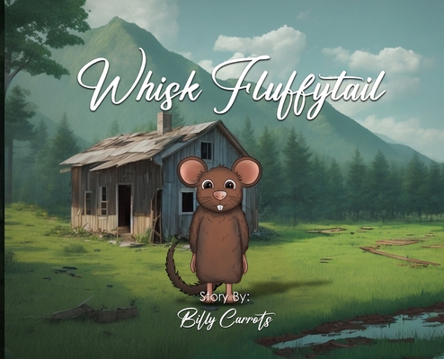 Whisk Fluffytail - Billy Carrots