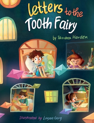 Letters to the Tooth Fairy - Tamara Harden