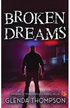 Coperta cărții 'Broken Dreams - Glenda Thompson'