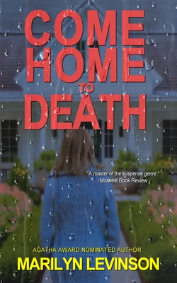 Come Home To Death - Marilyn Levinson