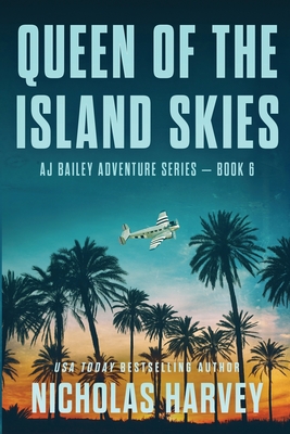 Queen of the Island Skies - Nicholas Harvey