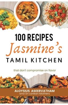 Poza produsului Jasmine's Tamil Kitchen - Aloysius Aseervatham