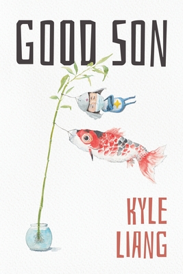Good Son - Kyle Liang
