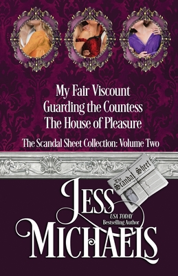 The Scandal Sheet Collection: Volume 2 - Jess Michaels