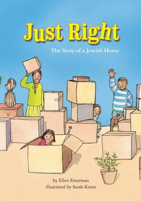 Just Right: The Story of a Jewish Home - Sarah Kranz