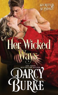 Her Wicked Ways - Darcy E. Burke