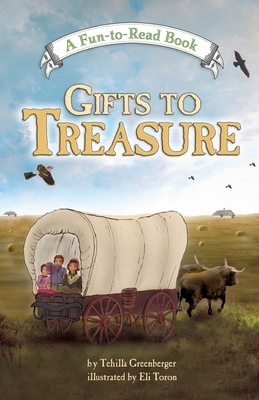 Gifts to Treasure - Eli Toron