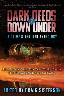 Coperta cărții 'Dark Deeds Down Under 2 - Craig Sisterson'