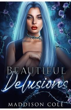 Poza produsului Beautiful Delusions: A Why Choose Academy Romance - Maddison Cole