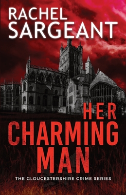 Her Charming Man - Rachel Sargeant