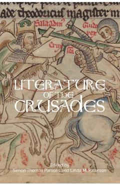 Coperta cărții 'Literature of the Crusades - Simon Thomas Parsons'