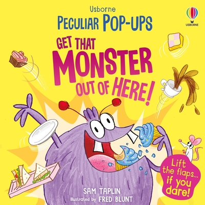 Coperta cărții 'Get That Monster Out of Here! - Sam Taplin'