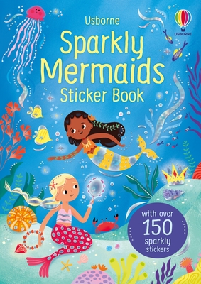 Sparkly Mermaids Sticker Book - Alice Beecham