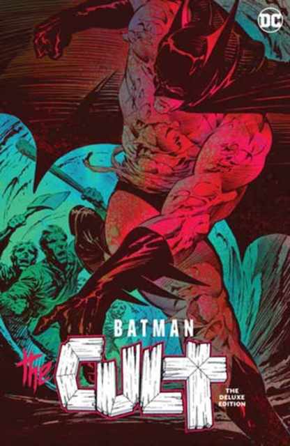 Batman: The Cult Deluxe Edition - Jim Starlin