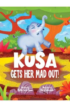 Poza produsului Kusa Gets Her Mad Out! - Kathy Iorio