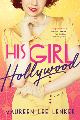 His Girl Hollywood - Maureen Lenker