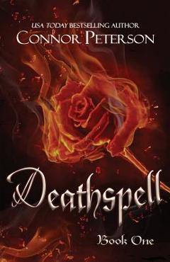 Coperta cărții 'Deathspell: Vengeance, Magic, and Alternate History - J. R. Wesley'