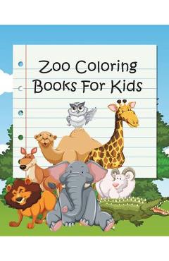 Poza produsului Zoo Coloring Books For Kids: Coloring Books for Kids & Toddlers (Jumbo Coloring Book) - Sweetie Derosa