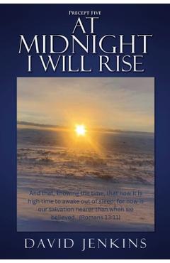 Coperta cărții 'Precept Five; At Midnight I Will Rise - David Jenkins'
