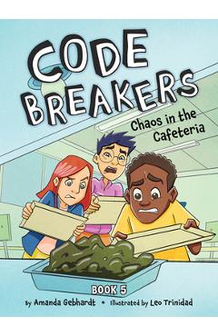 Poza produsului Chaos in the Cafeteria - Amanda Gebhardt