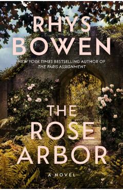 The Rose Arbor - Rhys Bowen