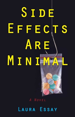 Side Effects Are Minimal - Laura Essay