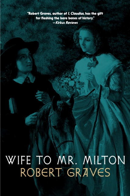 Coperta cărții 'Wife to Mr. Milton - Robert Graves'