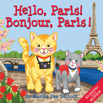 Hello, Paris! - Martha Zschock