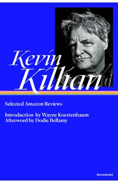 Poza produsului Selected Amazon Reviews - Kevin Killian