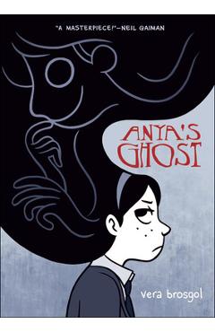 Coperta cărții 'Anya's Ghost - Vera Brosgol'