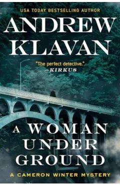 A Woman Underground - Andrew Klavan