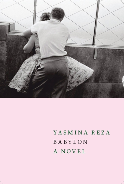 Babylon - Yasmina Reza