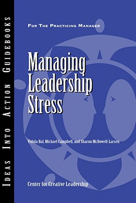 Managing Leadership Stress - Vidula Bal