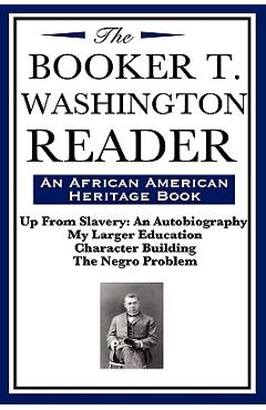 Coperta cărții 'The Booker T. Washington Reader (an African American Heritage Book) - Booker T. Washington'