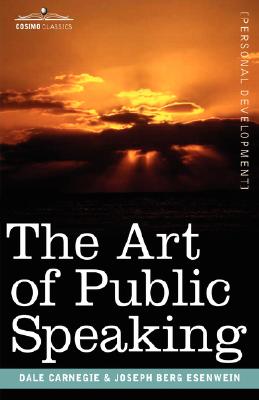 The Art of Public Speaking - Dale Carnegie