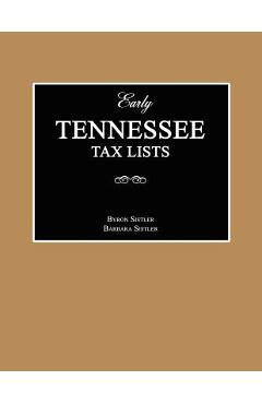 Coperta cărții 'Early Tennessee Tax Lists - Byron Sistler'