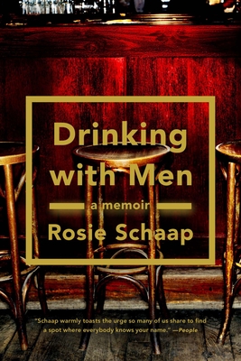 Coperta cărții 'Drinking with Men - Rosie Schaap'