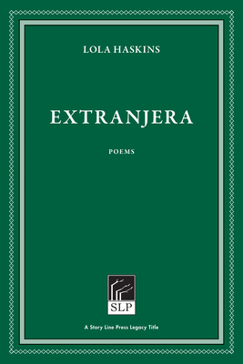 Extranjera - Lola Haskins