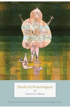 Death of a Ventriloquist - Gibson Fay-leblanc