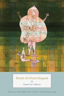 Coperta cărții 'Death of a Ventriloquist - Gibson Fay-leblanc'