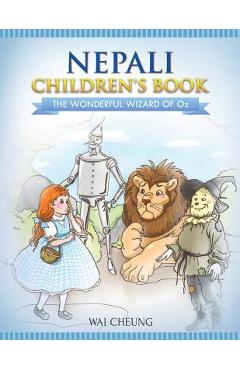 Coperta cărții 'Nepali Children's Book: The Wonderful Wizard Of Oz - Wai Cheung'