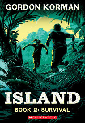 Survival (Island Trilogy, Book 2) - Gordon Korman