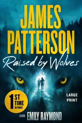 Raised by Wolves - James Patterson