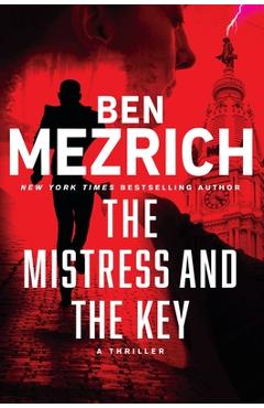 Coperta cărții 'The Mistress and the Key - Ben Mezrich'