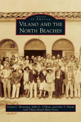 Vilano and the North Beaches - Vivian C. Browning