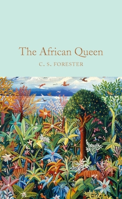 The African Queen - C S Forester