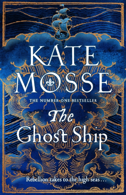 Ghost Ship, The: The Joubert Family Chronicles - Kate Mosse