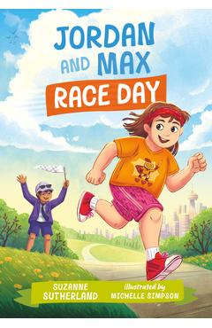 Coperta cărții 'Jordan and Max, Race Day - Suzanne Sutherland'