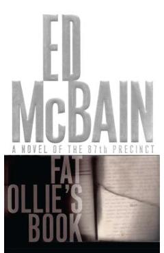 Coperta cărții 'Fat Ollie's Book: A Novel of the 87th Precinct - Ed Mcbain'